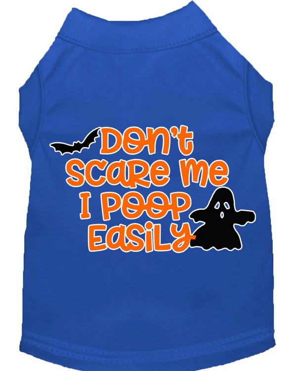 Don't Scare Me, Poops Easily Screen Print Dog Shirt Blue XS